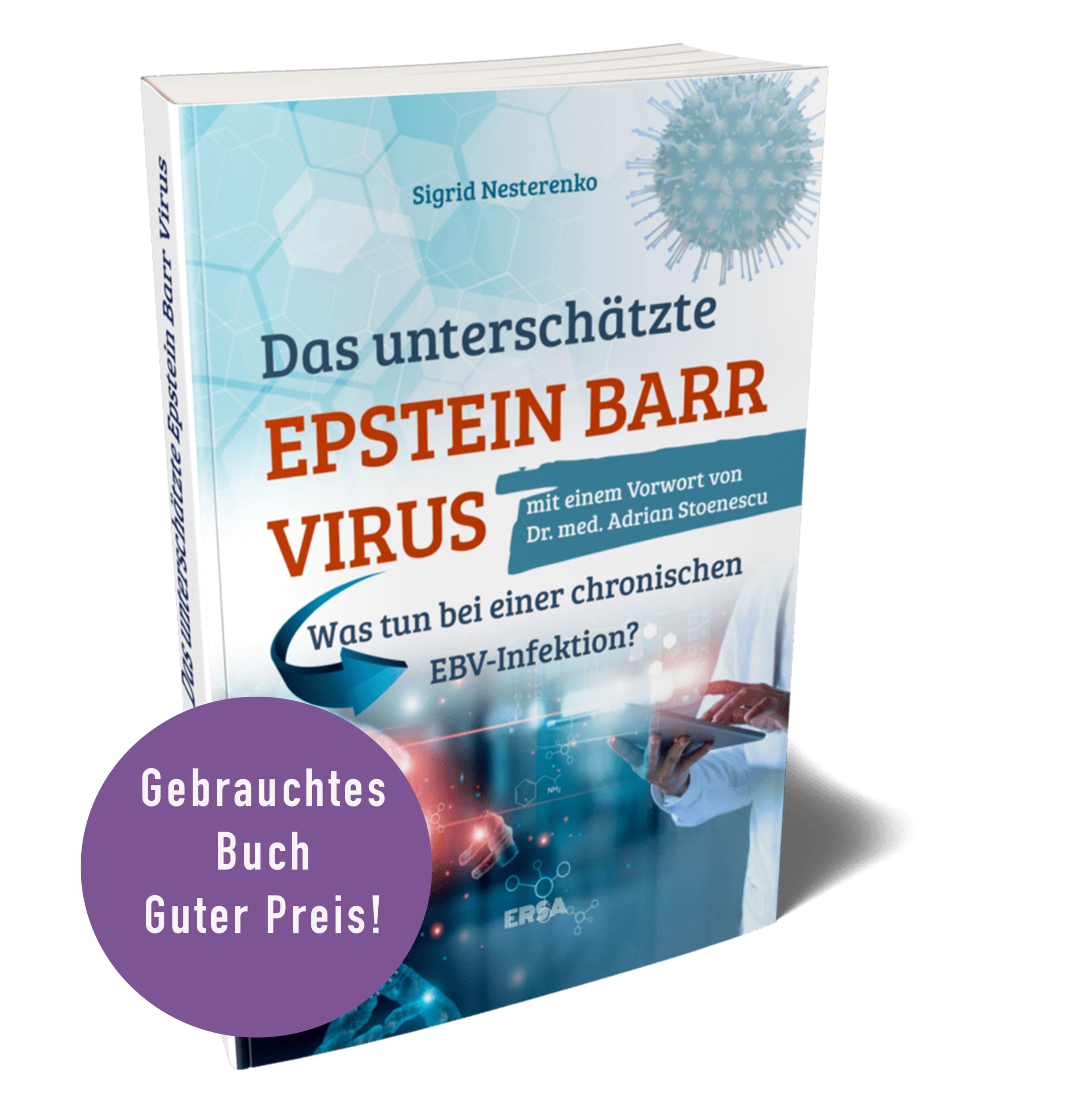 Das unterschätzte Epstein Barr Virus
